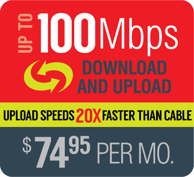 Broadband up to 100Mbps $74.95