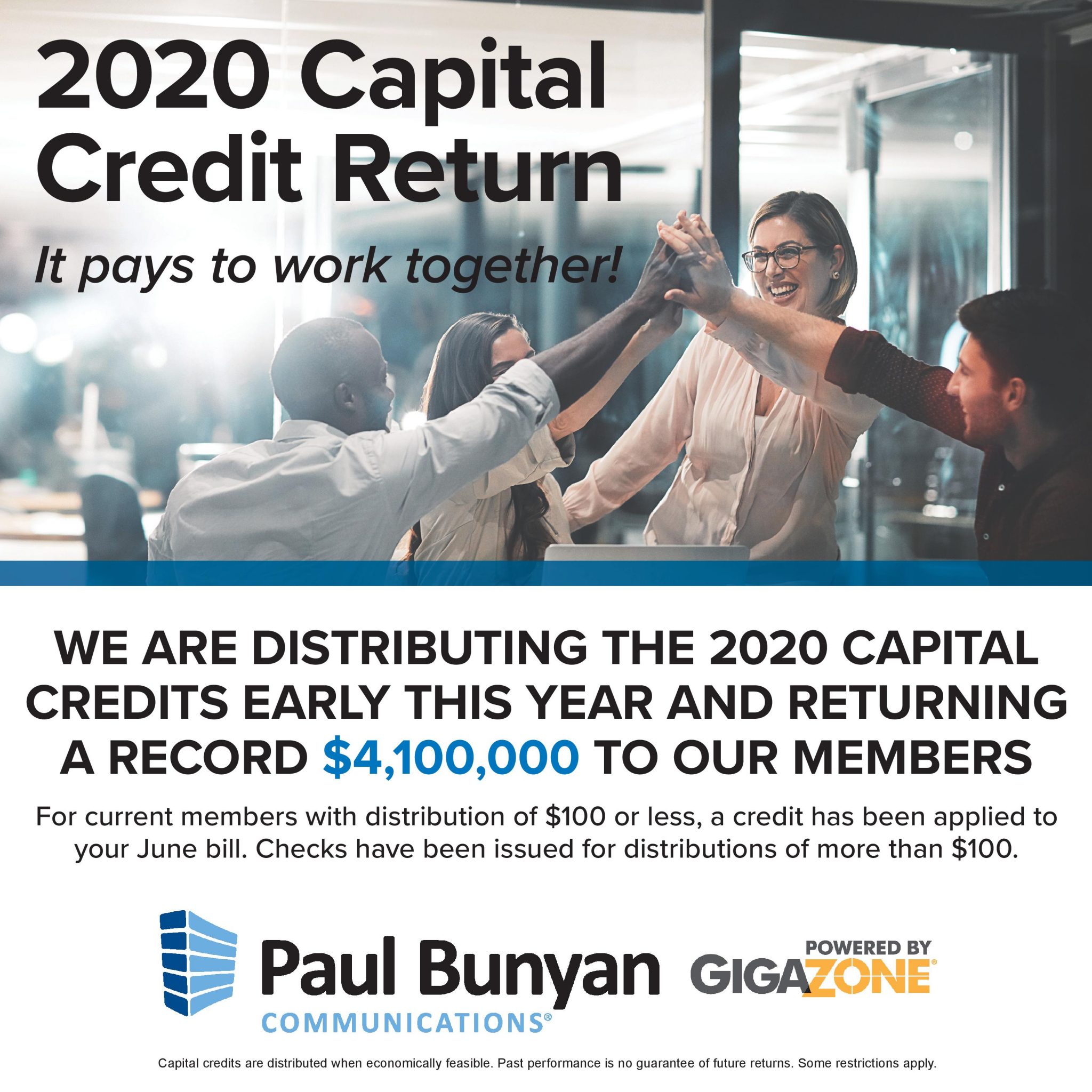 Paul Bunyan Communications Returns Capital Credits Early Over 4 1 